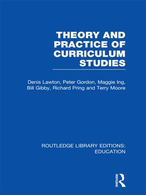 cover image of Theory and Practice of Curriculum Studies